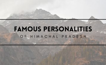 Famous Personalities of Himachal Pradesh