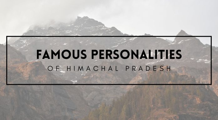 Famous Personalities of Himachal Pradesh