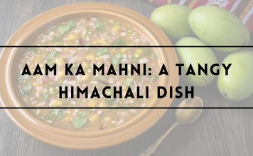 Aam Ka Mahni: A Tangy Himachali Dish - BeingPahadia