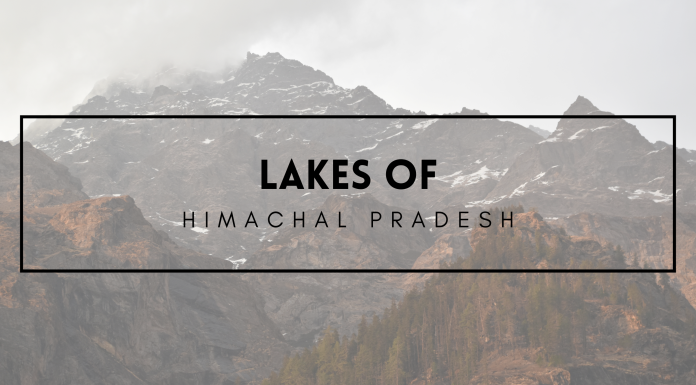 Lakes of Himachal Pradesh