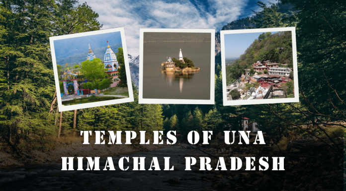 8 Temples of Una District – Himachal Pradesh Temples of Una - Himachal Pradesh