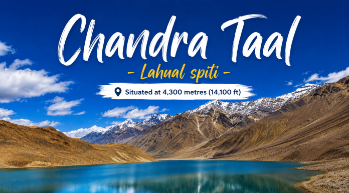 Chandratal Lake Travel Guide 2026: How to Reach, Best Time & Camping Chandra Taal